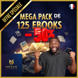 Z) Découvrez : Nexus Ultimate – 🔑🚀Méga Pack de 125 ebooks
